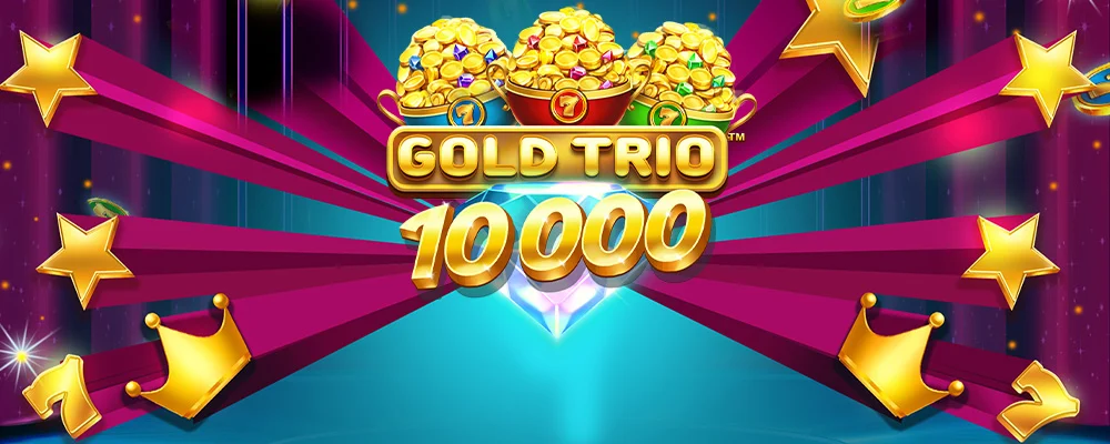 75 bet Trio de Ouro 10000